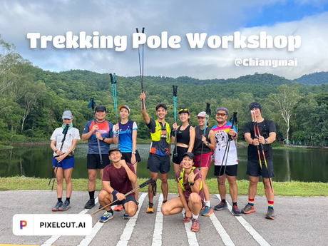 Trekking pole workshop ครั้งที่ 1 ที่เชียงใหม่